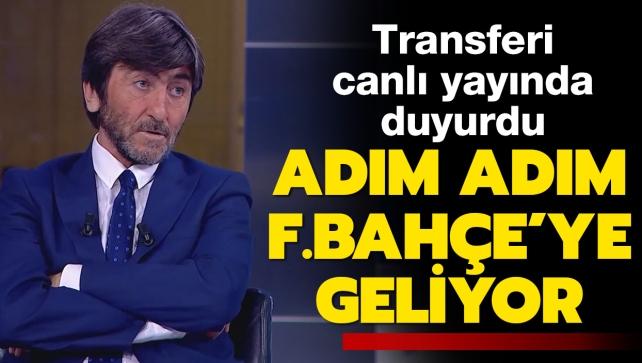 Adım adım Fenerbahçe'ye! Rıdvan Dilmen transferi canlı yayında duyurdu