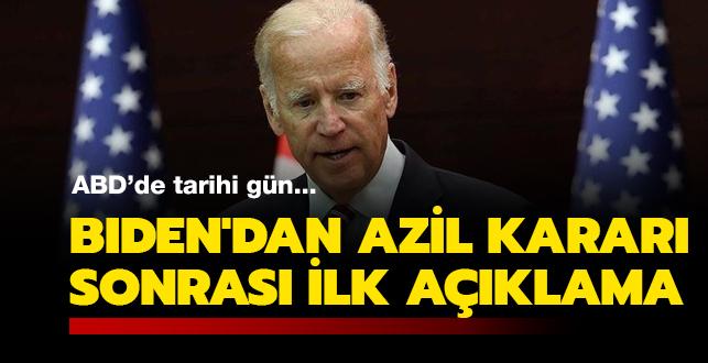 Biden'dan azil karar sonras ilk aklama