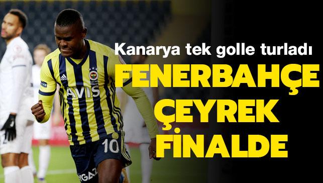 Fenerbahçe Türkiye Kupası'nda çeyrek finale yükseldi
