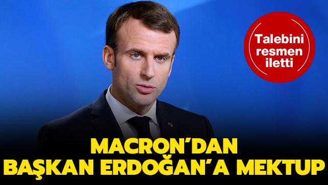 Macron'dan Bakan Erdoan'a mektup: Grmeler balayabilir...