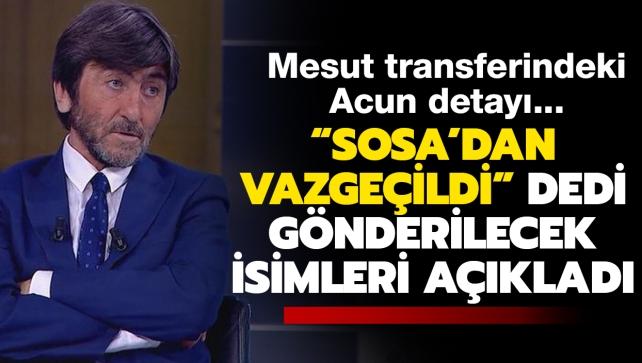 Fenerbahe transfer haberi: Rdvan Dilmen, 'Sosa'dan vazgeildi' dedi canl yaynda, Fenerbahe'den ayrlacak isimleri tek tek aklad