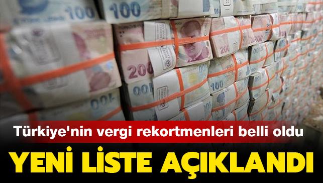 Trkiye'nin vergi rekortmenleri belli oldu