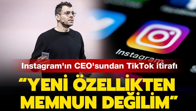 Instagram'n CEO'sundan TikTok itiraf: "Yeni zellikten memnun deilim"