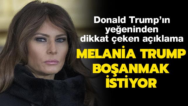 Donald Trump'ın yeğeninden dikkat çeken açıklama: Melania Trump boşanmak istiyor