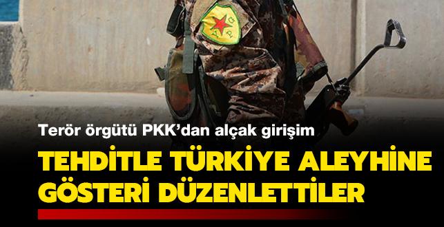 Terör örgütü PKK/YPG'den alçak girişim: Tehditle Türkiye aleyhine gösteri düzenlettiler