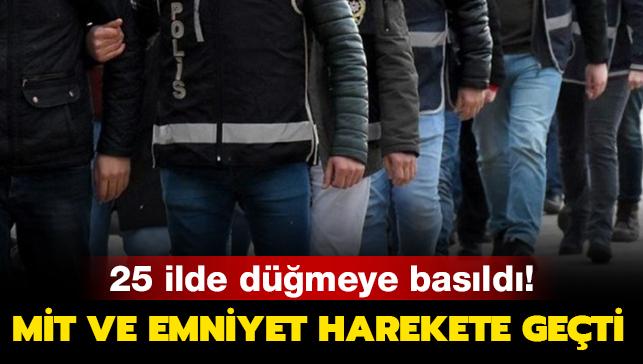 Ankara merkezli 25 ilde düğmeye basıldı! Büyük operasyon
