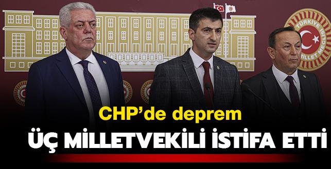 CHP'de deprem:  milletvekili istifa etti