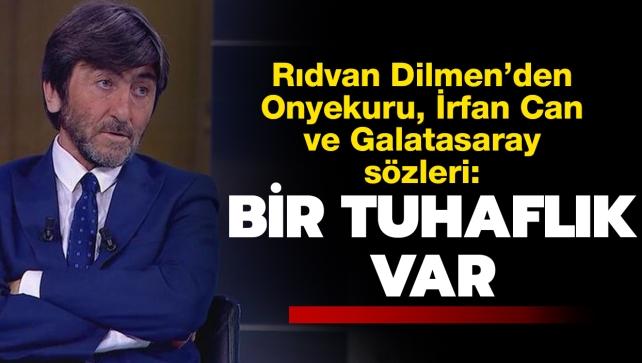 Rıdvan Dilmen, Galatasaray maçı sonrası konuştu: Tuhaflık var