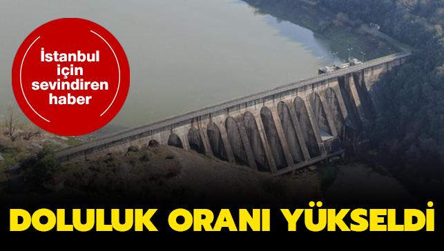 İstanbul için sevindiren haber: Barajlarda doluluk oranı yükseldi