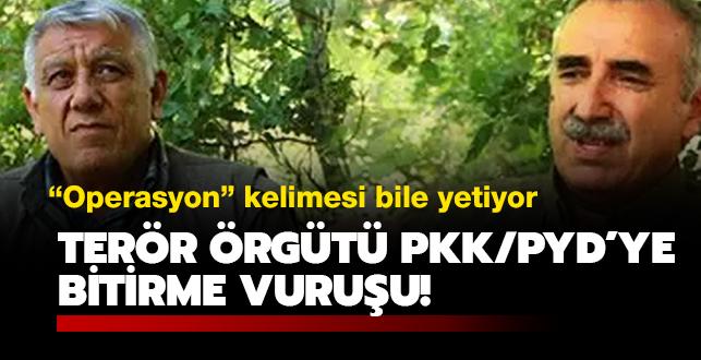 Terr rgt PKK/PYD'nin szde yneticileri arasnda byk panik hakim