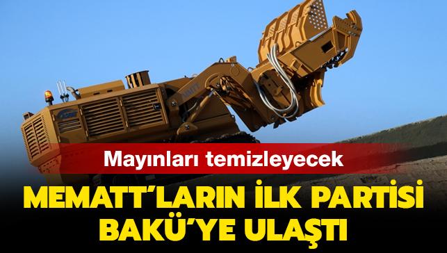 Yerli ve milli MEMATT'larn ilk partisi Bak'ye ulat