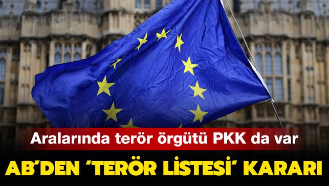 Aralarnda terr rgt PKK da var: AB'den terr listesi karar