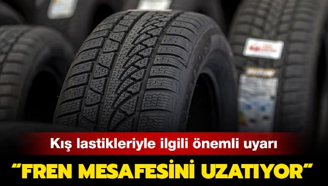 K lastikleriyle ilgili nemli uyar