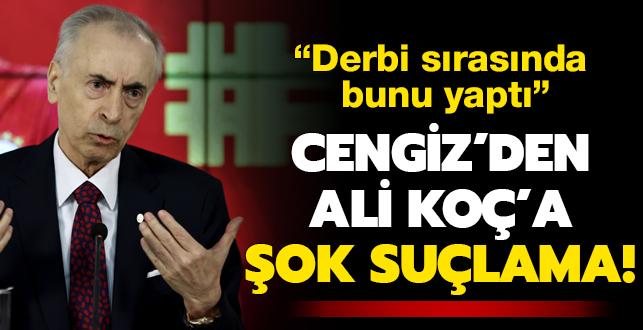Son dakika haberi: Mustafa Cengiz'den Ali Ko'a ok sulama