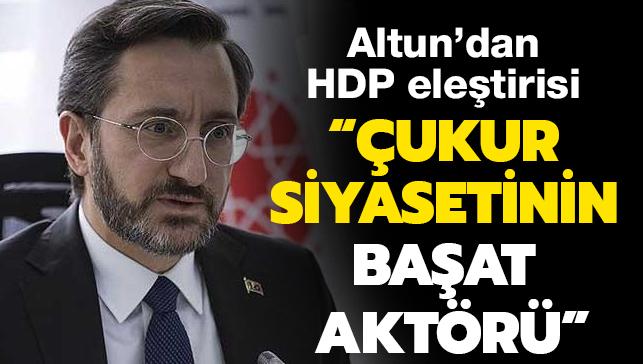 Altun'dan HDP eletirisi: Seim sonrasnda ukur siyasetinin baat aktr oldu