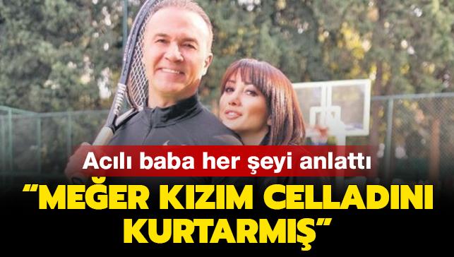 Cinayete kurban giden Gamze Kaçar Bozkurt'un babası konuştu: Meğer kızım celladını kurtarmış