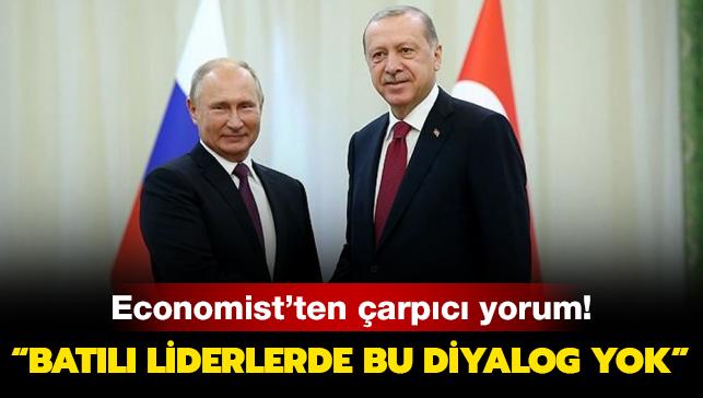 Economist'ten dikkat çeken Başkan Erdoğan-Putin yorumu: Batılı liderlerde bu diyalog yok