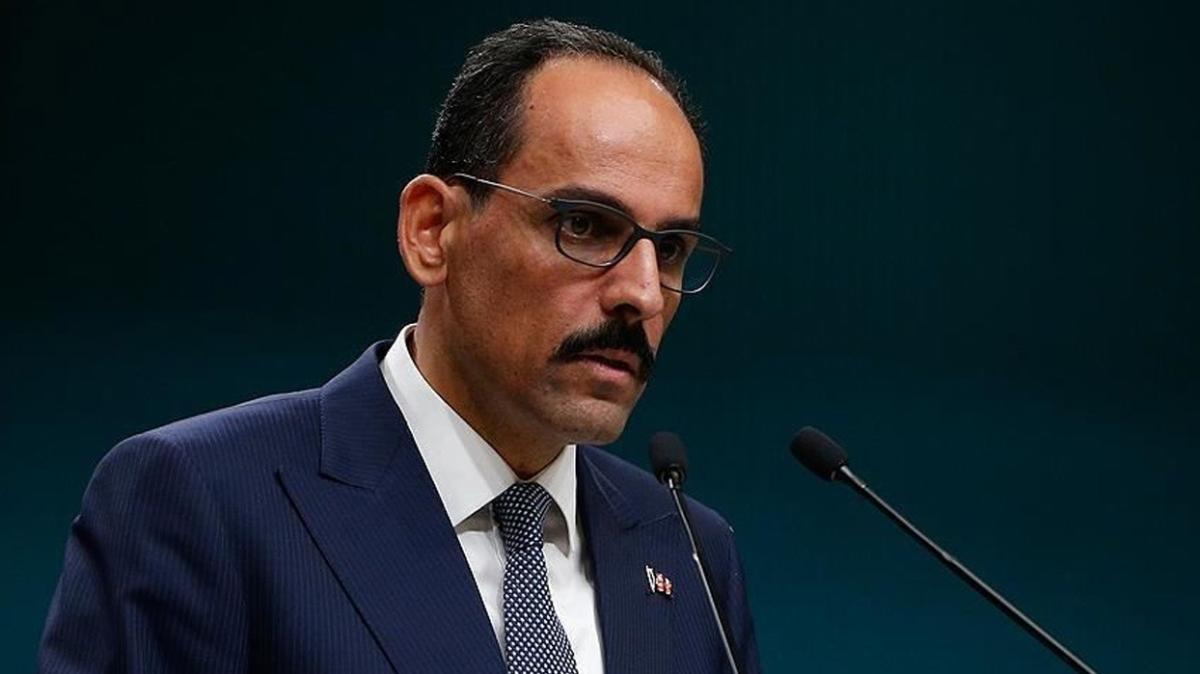 Cumhurbaşkanlığı Sözcüsü Kalın'dan AB Komisyonu Sözcüsü Stano'nun Türkiye hakkındaki açıklamalarına sert tepki