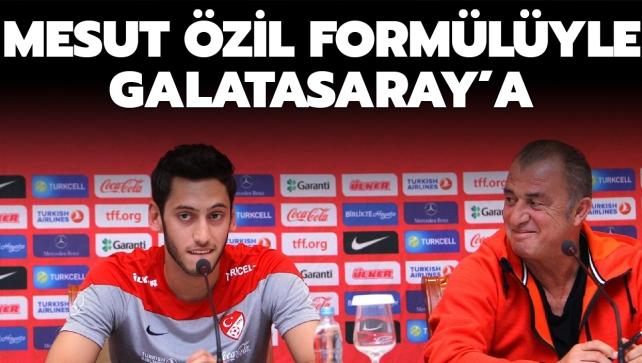 Hakan Çalhanoğlu, Mesut Özil formülüyle adım adım Galatasaray'a...