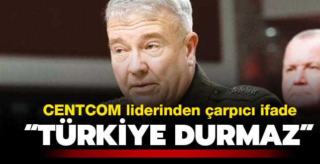 CENTCOM lideri Kenneth Frank McKenzie: Türkiye durmaz