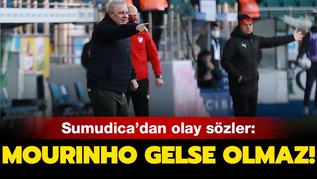 Marius Sumudica'dan bomba sözler: Çaykur Rizespor'un başına Mourinho gelse başarılı olamaz