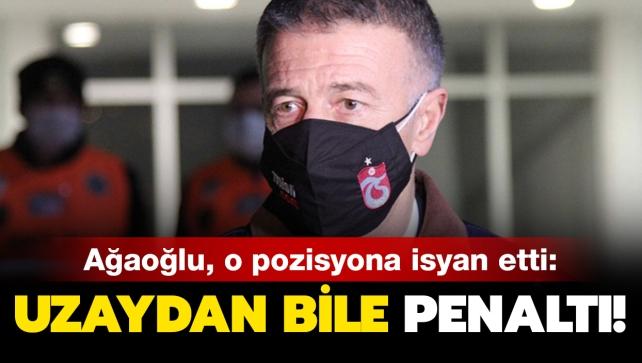 Ahmet Ağaoğlu maçın ardından patladı: Uzaydan bile penaltı!
