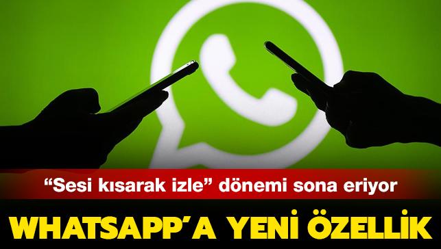 Whatsapp'a getirilen yeni güncellemeyle video gönderiminden önce ses kısma özelliği eklendi