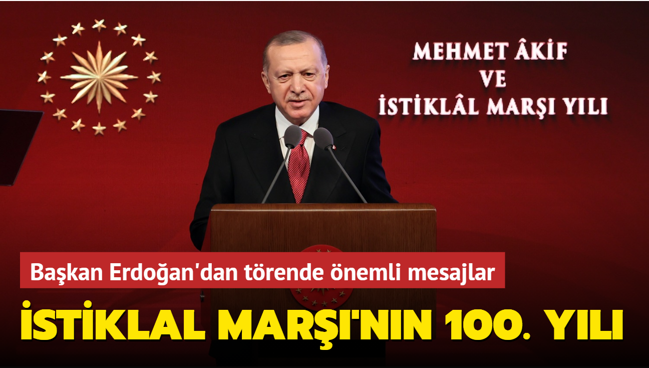 Başkan Erdoğan, Mehmet Akif Ersoy'u anma programında konuştu