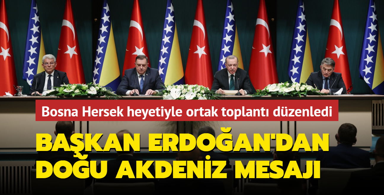 Bosna Hersek heyeti Ankara'da.... Bakan Erdoan'dan imza treninde nemli mesajlar