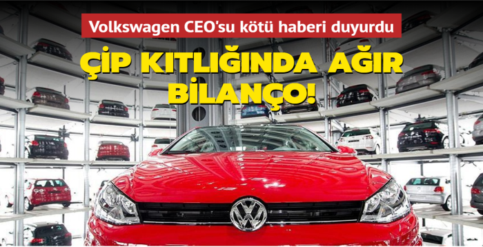 Volkswagen CEO'su ip ktl nedeniyle 100 bin otomobilin retilemediini duyurdu