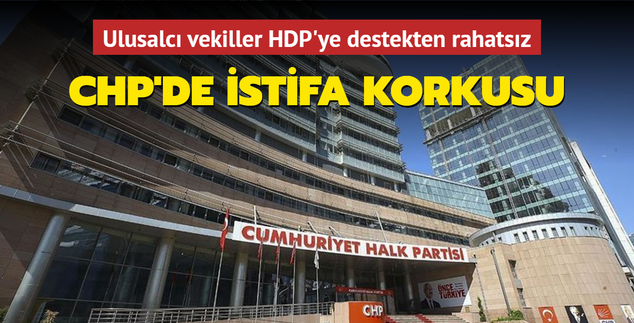 CHP'de ulusalc vekillerin istifasna karn Merkez Ynetim Kurulu toplanacak