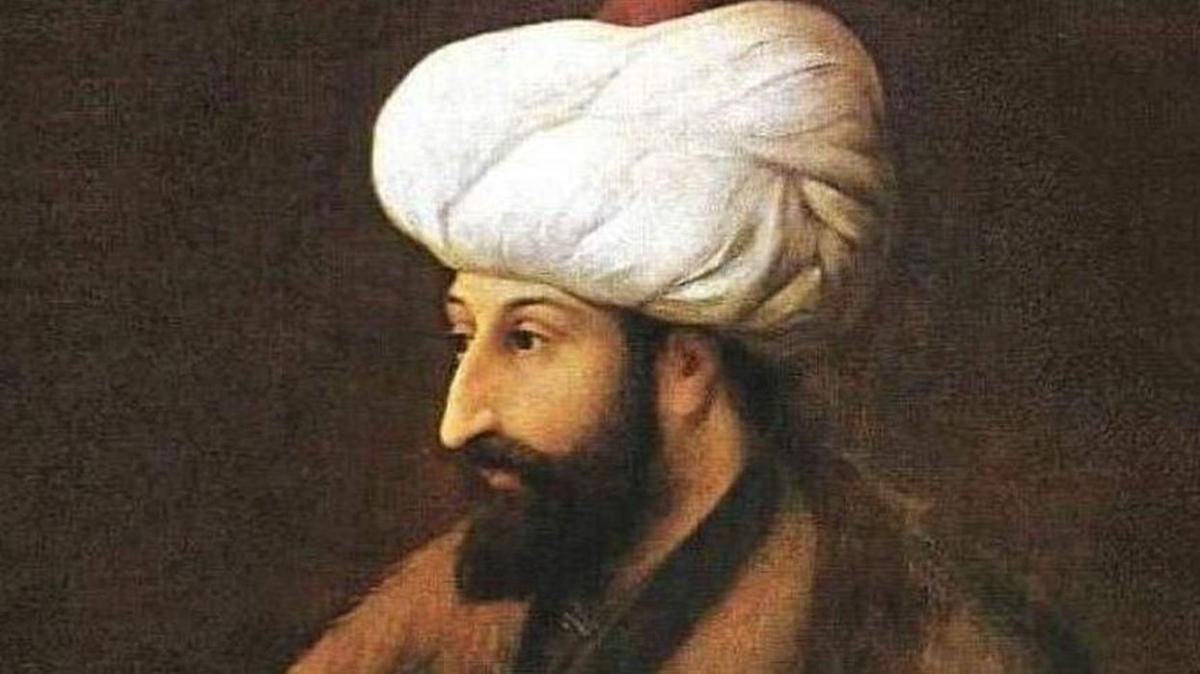 Fatih Sultan Mehmet kimdir, ne zaman dodu, ne zaman ld" Fatih Sultan Mehmet, stanbul'u ne zaman fethetti, tarihte nasl bilinir"