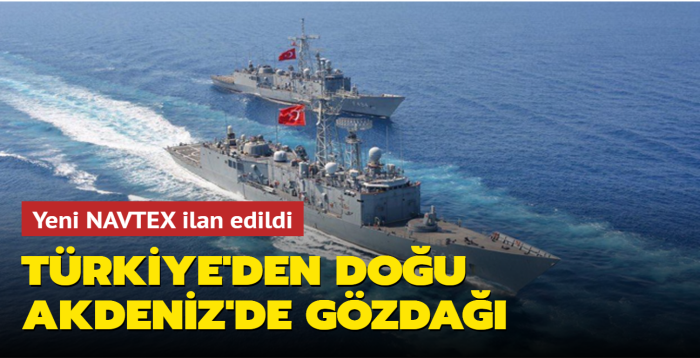 Son Dakika: Trkiye'den NAVTEX ilan