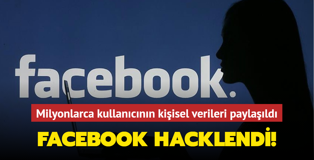 Facebook hacklendi! Milyonlarca kullancnn kiisel verileri forum sitesinde paylald