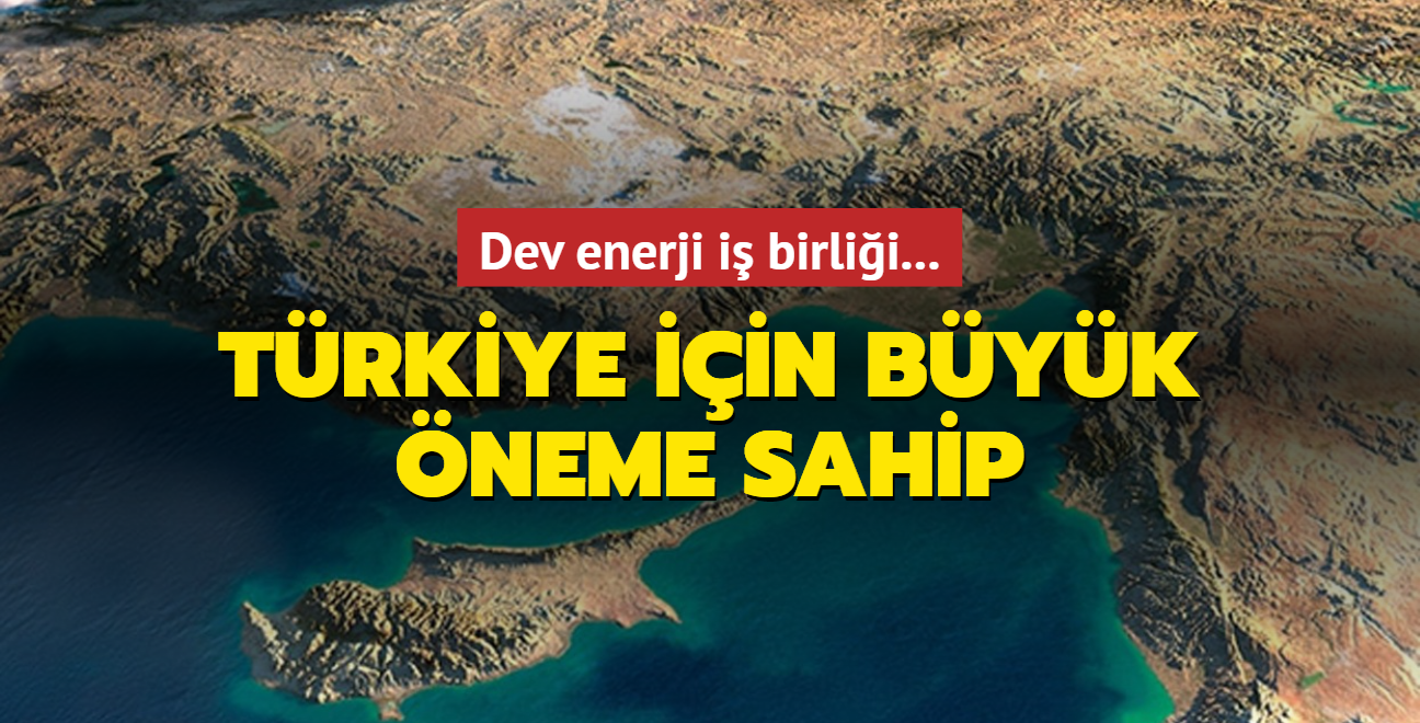 Trkiye ve KKTC'den dev enerji i birlii: Byk jeopolitik neme sahip proje!