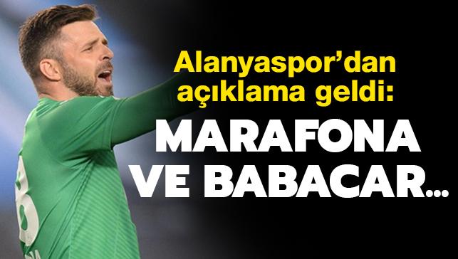 Alanyaspor'dan Beikta ma aklamas geldi: Marafona ve Babacar...