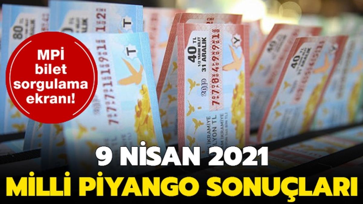 Milli Piyango ekili sonular 9 Nisan 2021 sral tam liste! Milli Piyango ekili sonular bilet sorgulama ekran 2021! 