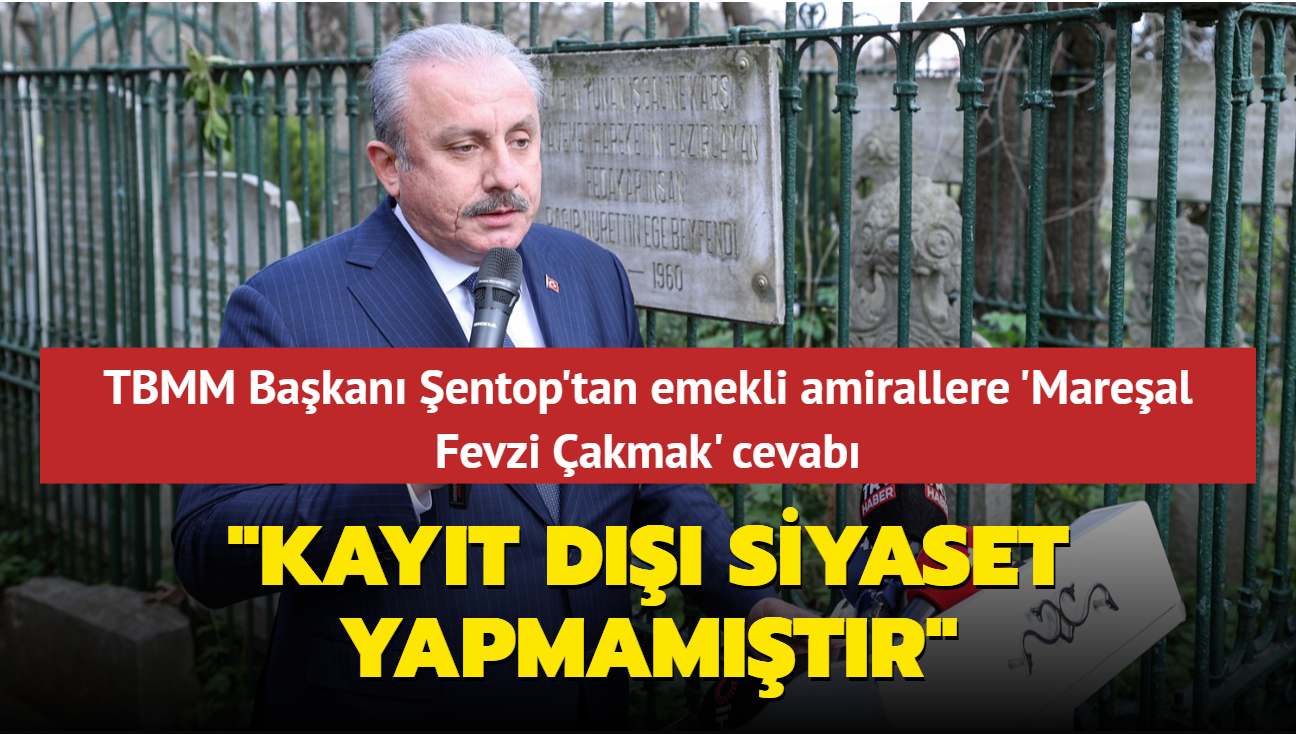 TBMM Bakan Mustafa entop'tan emekli amirallere 'Mareal Fevzi akmak' cevab