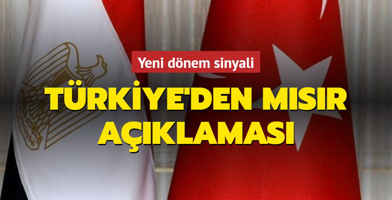 Trkiye'den Msr aklamas: Yeni bir dnem balyor