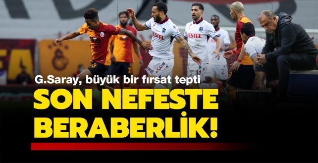 Galatasaray son nefeste: Dev maçta kazanan çıkmadı