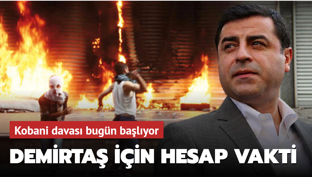 Kobani davas balyor: Selahattin Demirta iin hesap vakti