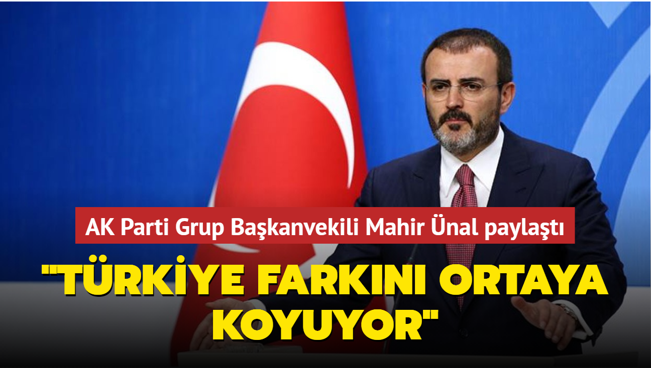 AK Parti Grup Bakanvekili nal paylat: "Trkiye farkn ortaya koyuyor"