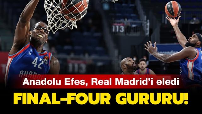 Son dakika haberi: Anadolu Efes, THY EuroLeague'de Final-Four'a ykseldi