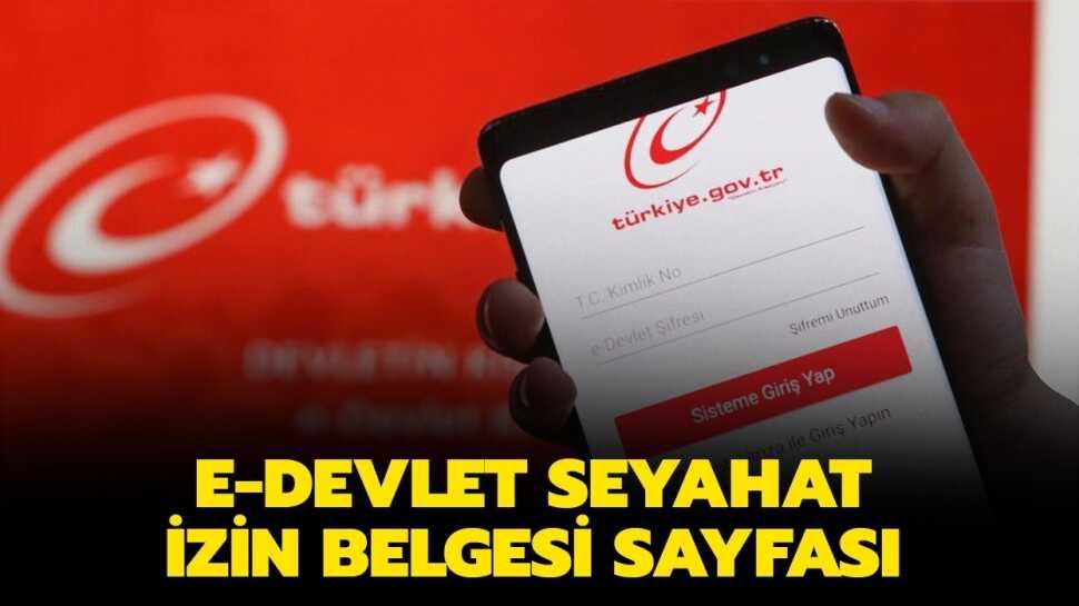 tum seyahat izni haberleri aksam