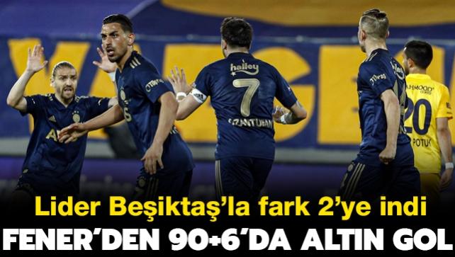 Fenerbahçe deplasmanda MKE Ankaragücü'nü 90+6'da attığı golle 2-1 mağlup etti