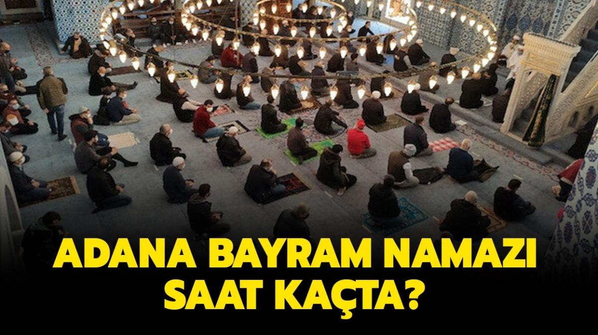 Diyanet Adana Ramazan Bayram namaz vakti 2021! Adana bayram namaz saat kata klnacak" 