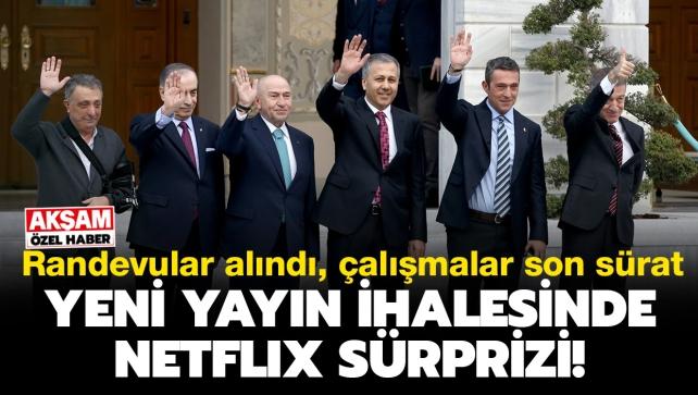 ÖZEL! 4 koldan yayın taarruzu: Süper Lig'de Netflix bombası!