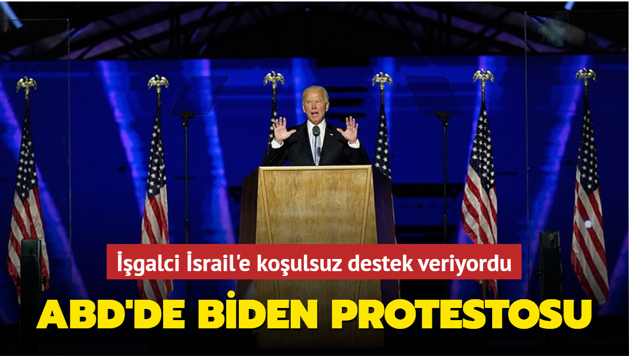 galci srail'e koulsuz destek veriyordu... ABD'de Biden protestosu