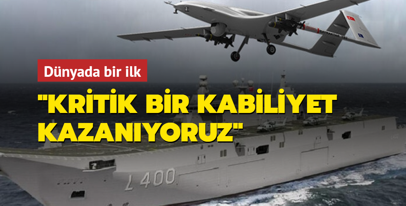 SHA ykl TCG Anadolu: Kritik bir kabiliyet kazanyoruz