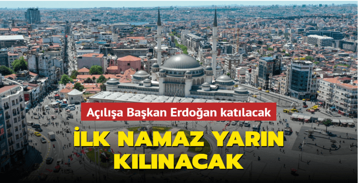Taksim'deki camide ilk namaz yarn klnacak